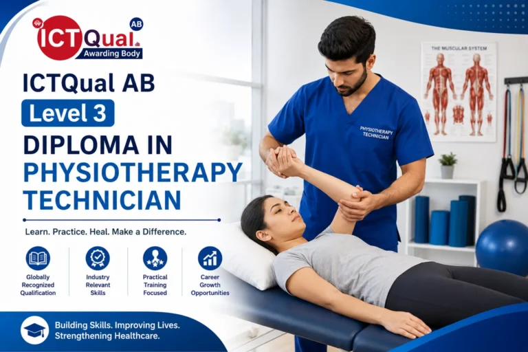 ICTQual AB Level 3 Diploma in Physiotherapy Technician