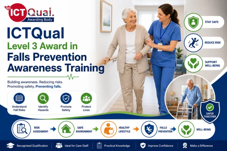 ICTQual Level 3 Award in Falls Prevention Awareness Training